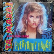 TA MARA & The SEEN - Everybody Dance / Thinking About You - Maxi 12'' 1985
