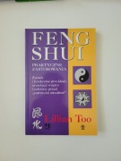 Feng Shui - Praktyczne zastosowania - Lillian Too