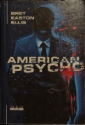 American psycho - Bret Easton Ellis 