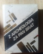 Z archeologią za pan brat - Jerzy Gąsowski (67)