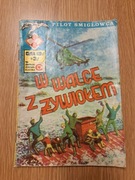 Pilot smiglowca W walce z żywiołem wyd1 