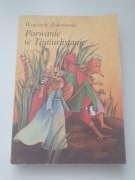 Porwanie w Tiutiurlistanie - Wojciech Żurkowski