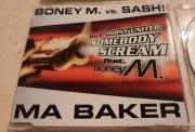 Boney M. Vs Sash/Horny United - Ma Baker/Somebody Scream 