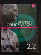 Język Polski Oblicza Epok 2.2 Podręcznik - Zakres Podstawowy i Rozszerzony