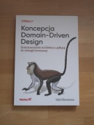 Koncepcja Domain-Driven Design. Dostosowywanie architektury, Khononov