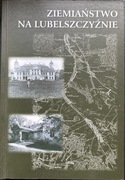 Ziemiaństwo na Lubelszczyźnie