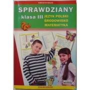 Sprawdziany Klasa III Język Polski Środowisko Matematyka