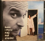 KUKIZ I PIERSI - Raj na ziemi CD 1997 Pomaton EMI Oryginał
