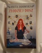 Aneta Jadowska "Złodziej Dusz"