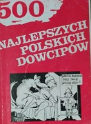500 najlepszych polskich dowcipów.