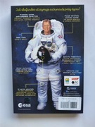 Zapytaj  astronautę. Wszystko, co powinieneś wiedzieć o podróżach i życiu 