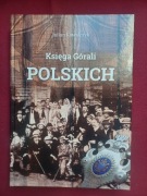 Księga górali polskich - Julian Kowalczyk