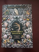 Słowiańska wiedźma  Dobromiła Agiles