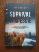 Survival w mieście Selco Begovic 