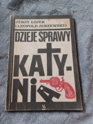 Dzieje sprawy Katynia Jerzy Łojek