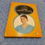 Rodzić można łatwiej Izabela Dembińska rodzic mozna latwiej, Iza Dembińska