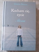 Mona.Kocham cie życie Ginette Bureau