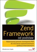Zend Framework od podstaw Włodzimierz Gajda