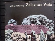 Żelazowa Wola - Edward Hartwig