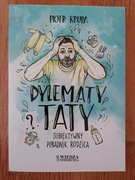 Dylematy taty - Piotr Krupa