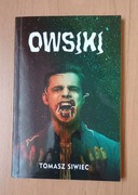 Owsiki Tomasz Siwiec Horror Masakra