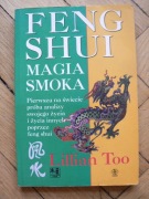 Lillian Too - Feng Shui. Magia Smoka