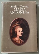 Maria Antonina - Stefan Zweig
