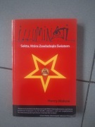 Illuminati, sekta która zawładnęła światem. Książka. Henry Makow-autor.