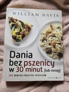 Dania bez pszenicy w 30 minut lub mniej