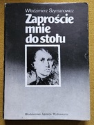 Zaproście mnie do stołu - Włodzimierz Szymanowicz
