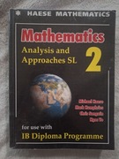 MATHEMATICS Analysis and Approaches SL IB Matura Międzynarodowa 