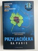 Przyłaciółka - B.A. Paris