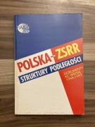 Polska ZSRR struktury podległości Andrzej Paczkowski