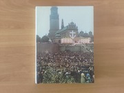 Książka Jasnogórski Pielgrzym Jan Paweł II, teksty zebrane Józef Płatek