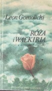 Leon Gomolicki - Róża i Walkiria