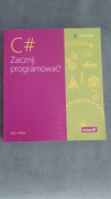 C# zacznij programować! 