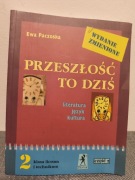 Przeszłość to dziś cz .2 Ewa Paczoska
