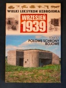Kucharski Kurzawa Polowe schrony bojowe WLU Wrzesień 1939 tom 37