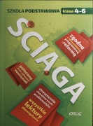 Sciąga, szkoła Podstawowa klasa 4-6