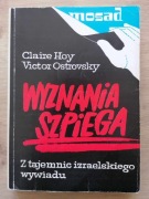 Wyznania szpiega. Z tajemnic izraelskiego wywiadu Hoy, Ostrovsky