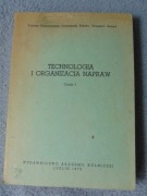 Technologia i organizacja napraw - Otmianowski, Pilecki, Szwed