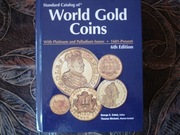 Standard Catalog of World Gold Coins 1601-Present George S. Cuhaj 6 wydanie