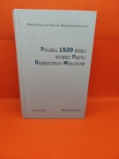 Polska 1939 roku wobec paktu Ribbentrop-Mołotow – Marek Kornat 