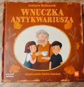 Wnuczka antykwariusza Justyna Bednarek