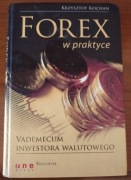Forex w praktyce Krzysztof Kochan