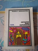 Ostatni rok imperium, Wasilij Ardamatski