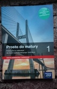 Prosto do matury. Matematyka.Klasa 1. Zakres podstawowy i rozszerzony
