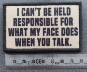 Naszywka Morale Patch: NIE MOJA WINA CO ROBI MOJA TWARZ (mocowanie na rzep)