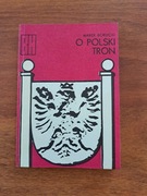 O Polski tron Marek Borucki 1979