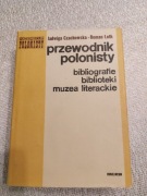 J. Czachowska, Przewodnik polonisty, bibliografie, biblioteki